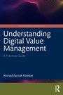 Text: "Understanding Digital Value Management: A Practical Guide" von Ahmed Farouk Kineber. Blaues Cover mit abstraktem Muster.