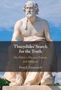 "Thucydides' Search for the Truth: On Politics, Human Nature, and Religion" von Peter J. Ahrensdorf. Eine Statue im Hintergrund.