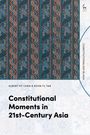 Constitutional Moments in 21st-Century Asia, Buch
