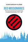 Alban Bargain-Villéger: Red Missionaries, Buch