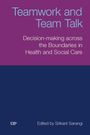 Srikant Sarangi: Teamwork and Team Talk, Buch