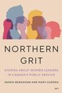 Ingrid Bergmann: Northern Grit, Buch