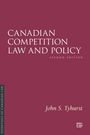 John Tyhurst: Canadian Competition Law and Policy, Second Edition, Buch