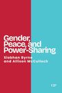 "Gender, Peace, and Power-Sharing. Siobhan Byrne and Allison McCulloch." Zweigeteilte Fläche in Rot und Blau.