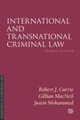 Robert J Currie: International and Transnational Criminal Law, Buch