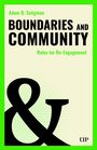 Adam B Seligman: Boundaries and Community, Buch