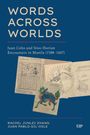 Buchcover mit dem Titel "Words Across Worlds". Darunter alte Manuskriptseiten und eine bunte drachenähnliche Illustration.