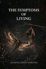 "The Symptoms of Living. Jasmine Erice-Harling." Eine Schmetterling-Illustration vor einem dunklen, mystischen Hintergrund.