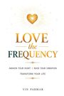 Vin Parmar: Love the Frequency, Buch