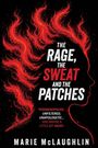 „THE RAGE, THE SWEAT AND THE PATCHES“ in Weiß/Rot. Silhouette eines Gesichts mit feurigem Haar. Autor: Marie McLaughlin.