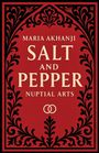 „Maria Akhanji SALT AND PEPPER Nuptial Arts“. Rotes Buchcover mit schwarzem floralen Muster.