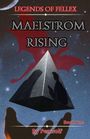 Penwolf: Maelstrom Rising, Buch