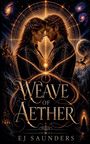 "Weave of Aether" und "EJ Saunders". Eine fantasievolle Illustration eines Paares, umgeben von magischen Elementen und einem Drachen.