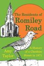 Text: "The Residents of Romiley Road", "Amy Taylor", "A History of a Cheshire Street in 1871". Illustration einer Kirche und eines Vogels.