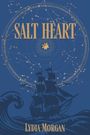 „SALT HEART“ und „LYDIA MORGAN“. Eine Illustration mit einem Segelschiff, Sternbildern und Wellen auf blauem Hintergrund.