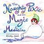 "The Naughty Pixie and the Magic Medicine" in bunten Buchstaben, Pixie in grüner Mütze und rosa Flügeln aus einer Flasche blickend.