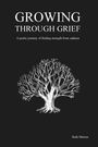 Ruth Minton: Growing Through Grief, Buch