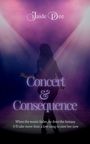 Jaide Dee: Concert & Consequence, Buch