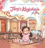"Joy's Keychain", verfasst von Keqing Gan, illustriert von Qi Xie. Ein fröhliches Mädchen sitzt mit Spielzeugen umgeben.