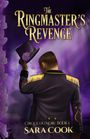 Sara Cook: The Ringmaster's Revenge, Buch