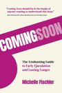 „Coming Soon“ steht groß auf lila Hintergrund. Darunter: „The Unshaming Guide to Early Ejaculation“. Autor: Michelle Fischler.