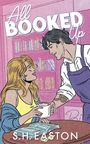 S H Easton: All Booked Up, Buch