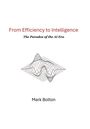 Mark Bolton: From Efficiency to Intelligence, Buch