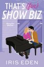 Iris Eden: That's (for) Show Biz, Buch