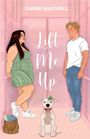 „Danni Maxwell“, „Lift Me Up“. Illustration: Frau im grünen Kleid, Mann in weißem T-Shirt, Hund mit Schleife, rosa Hintergrund.