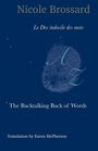 „Le Dos indocile des mots“, „The Backtalking Back of Words“ von Nicole Brossard, Übersetzung: Karen McPherson. Illustration mit A-Z und Sternen.