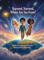 "Starseed, Starseed, Where Are You From?" Drei schwebende Kinder über der Erde, mit Galaxien im Hintergrund.