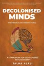 Talha Alali: Decolonised Minds, Buch