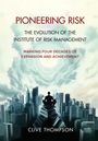 Thompson: Pioneering Risk, Buch