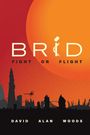 David Alan Woods: Brid, Buch
