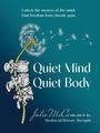 Julie McCammon: Quiet Mind Quiet Body, Buch
