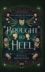 Witts and Messenger: Brought To Heel, Buch