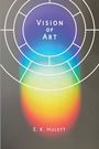E K Hulett: Vision of Art, Buch