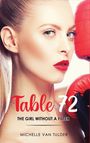 Michelle van Tulder: Table 72, Buch