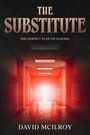 David Mcilroy: The Substitute, Buch