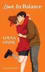 Louna Stone: Love, In Balance, Buch