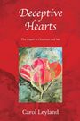 Carol Margaret Leyland: Deceptive Hearts, Buch