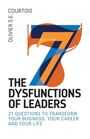 Olivier S E Courtois: The Seven Dysfunctions of Leaders, Buch