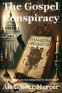 Alexander Mercer: The Gospel Conspiracy, Buch