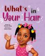 Chantal Gray: What's in your hair?, Buch