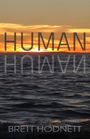 Brett Hodnett: Human, Buch