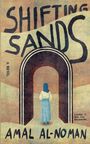 Amal Al-Noman: Shifting Sands, Buch