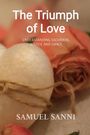 Samuel Sanni: The Triumph Of Love, Buch