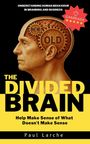 Paul Larche: The Divided Brain, Buch