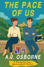 A J Osborne: The Pace of Us, Buch