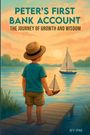Peter Mcintyre: Peter's first Bank Account ,The Journey of Growth And Wisdom, Buch